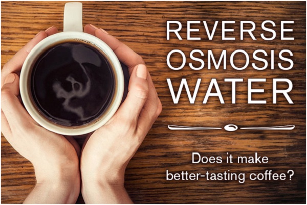 Does Reverse Osmosis Water Make Better Coffee