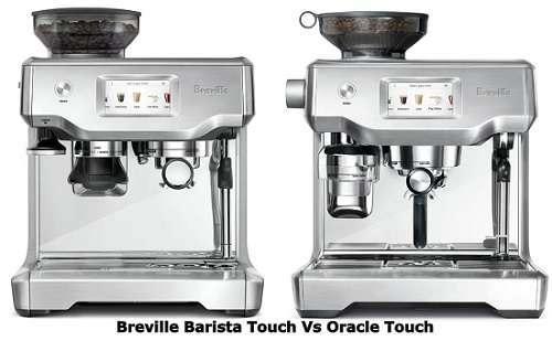 Breville Barista Touch Vs Oracle Touch