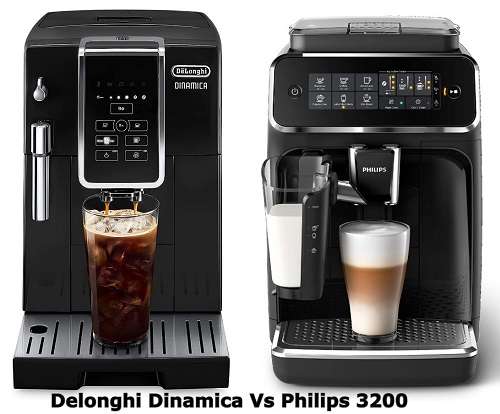 Delonghi Dinamica Vs Philips 3200